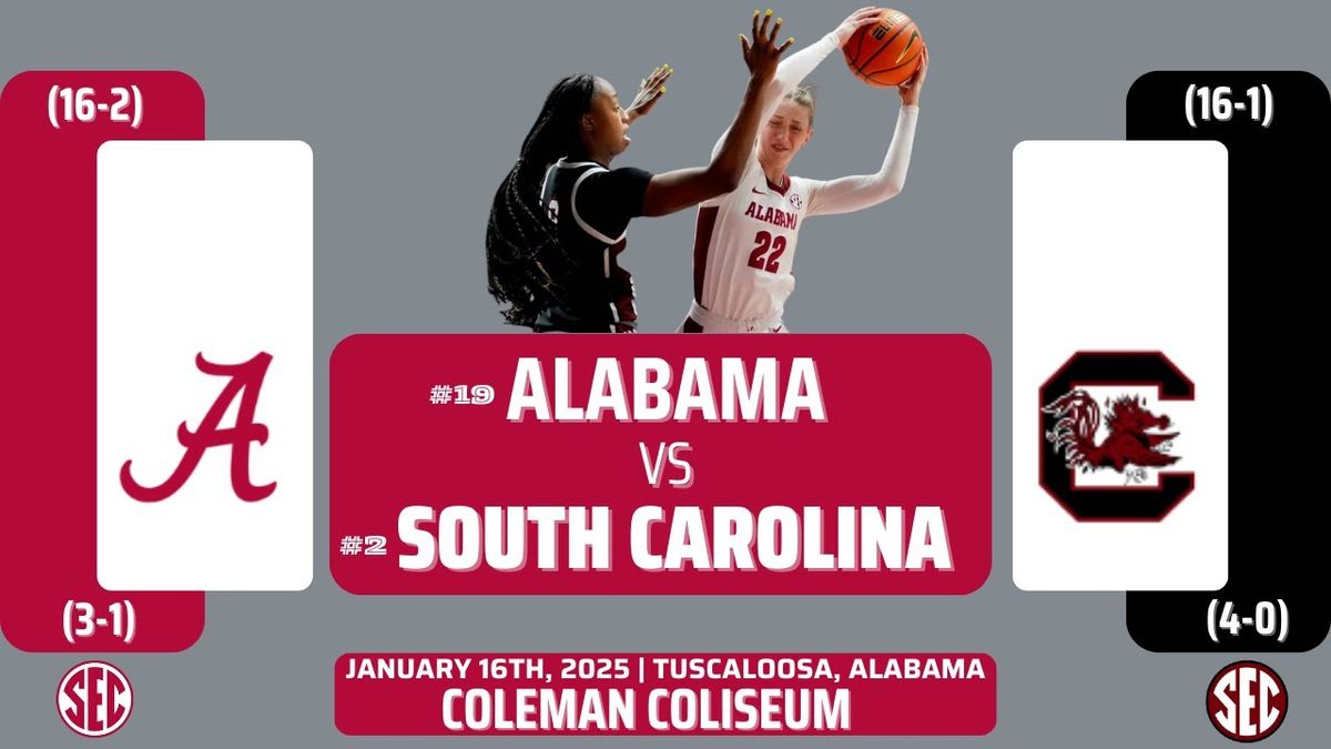 South Carolina Gamecocks Women's Basketball vs. Alabama Crimson Tide