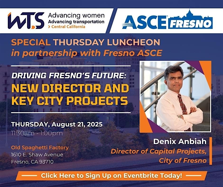 WTS-CenCal & ASCE Monthly Membership Luncheon - August Edition 2025