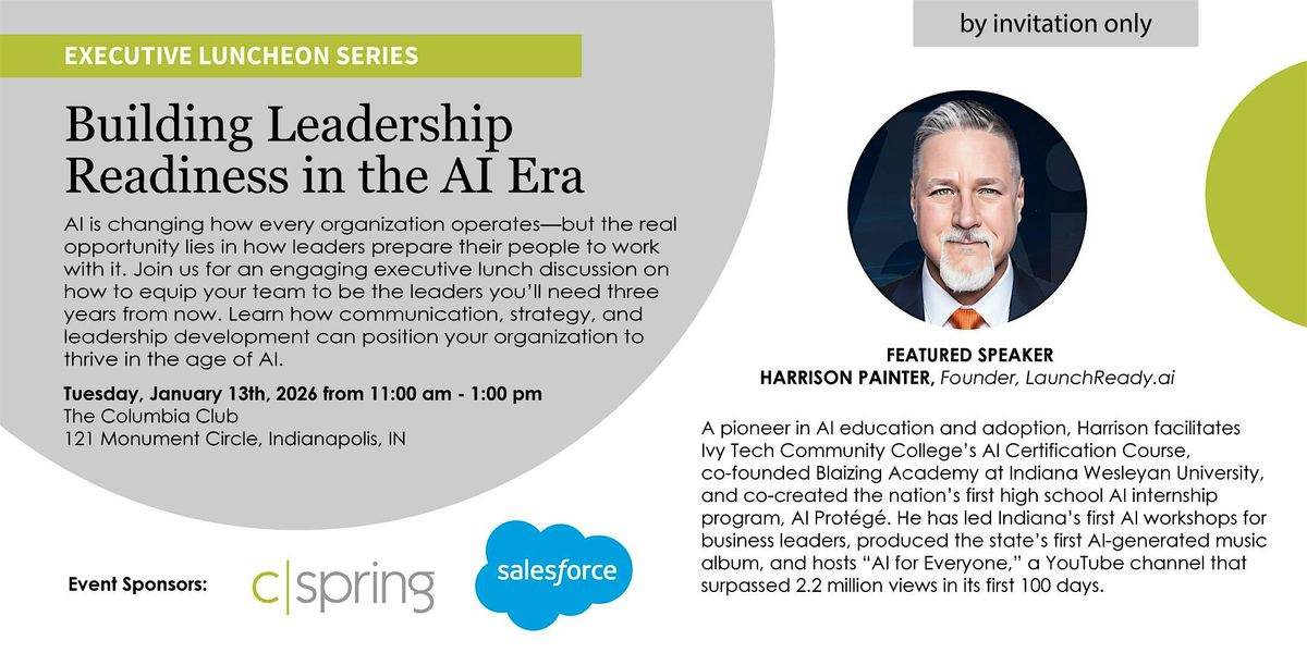 Executive Lunch Series: Building Leadership Readiness in the AI Era