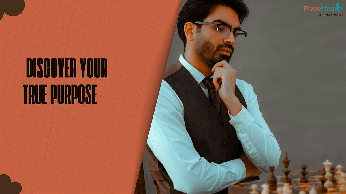 Discover Your True Purpose