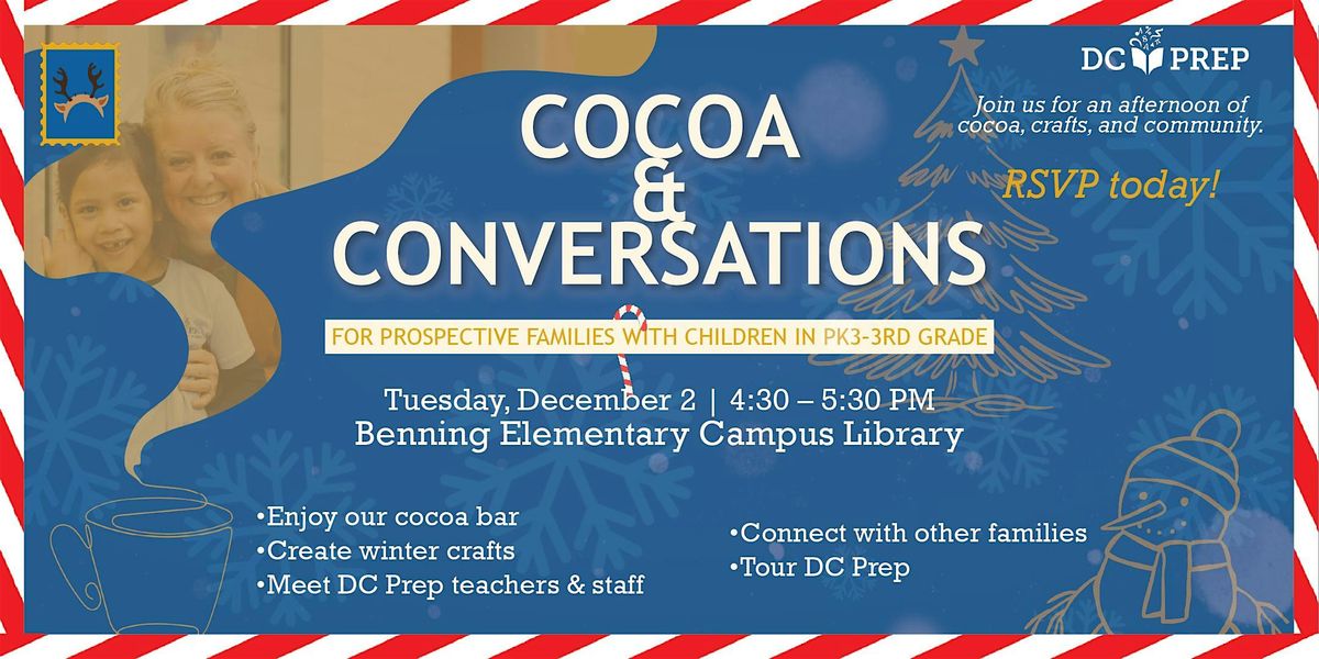 Explore DC Prep @ Cocoa & Conversations
