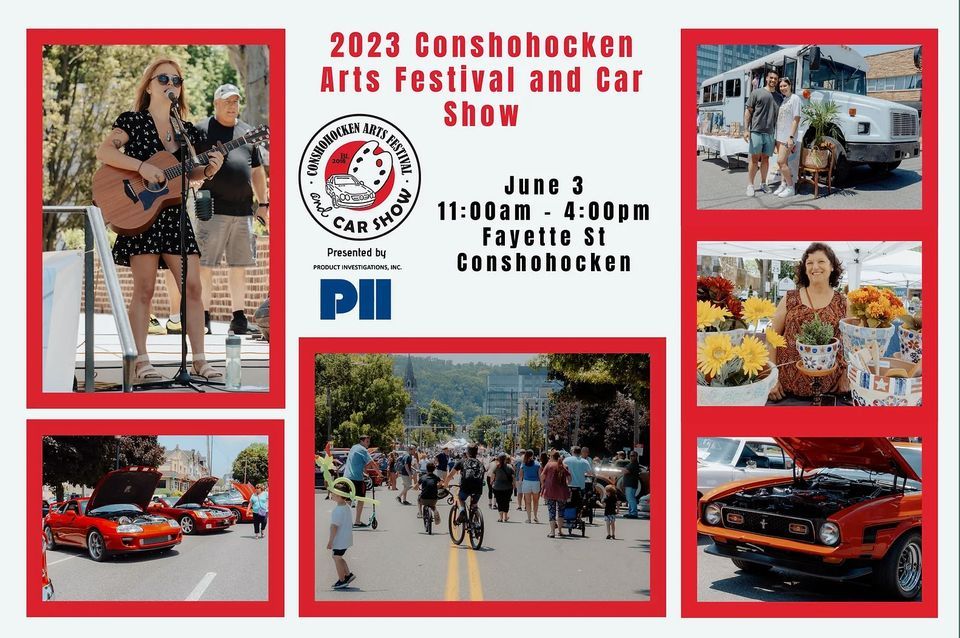 2023 Annual Conshohocken Arts Festival and Car Show Conshohocken