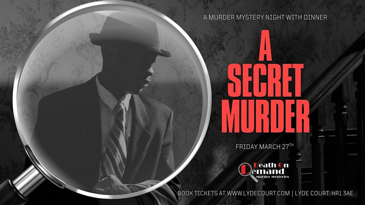 M**der Mystery Night with Dinner: A Secret M**der