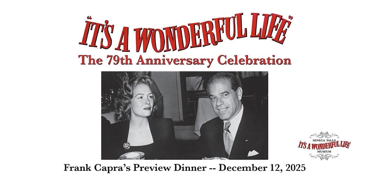 Frank Capra\u2019s Preview Dinner