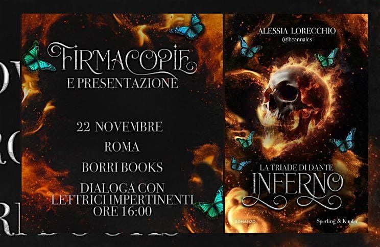 ALESSIA LORECCHIO - TRIADE DI DANTE. INFERNO - PRESENTAZIONE E FIRMACOPIE