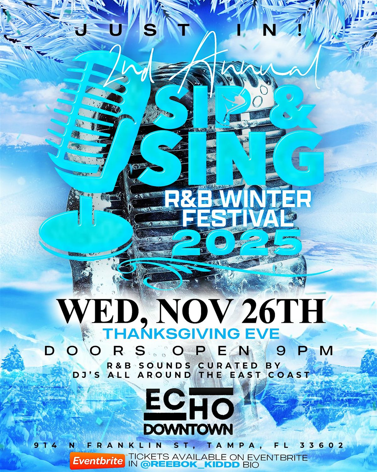 Sip N Sing R&B Winter Festival Thanksgiving Eve