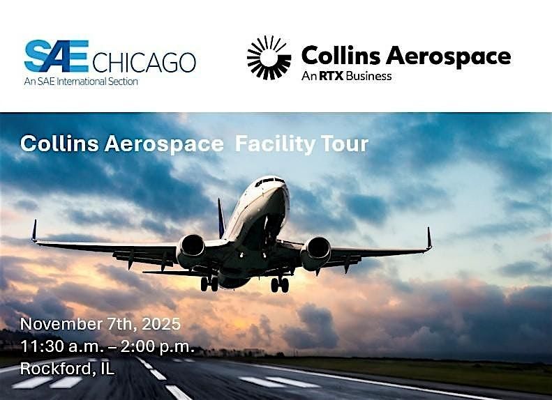 SAE Chicago Collins Aerospace Tour