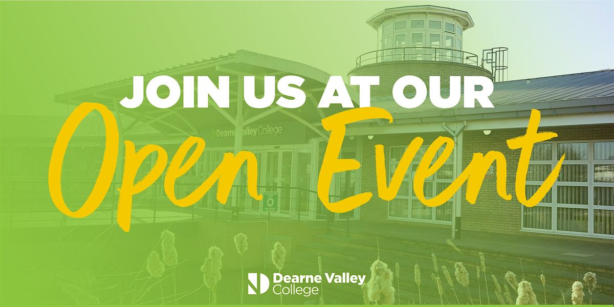 Dearne Valley College - Open Event