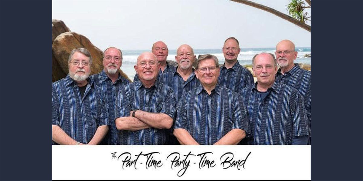Part Time Party Time Band: Friday, September 5, 2025