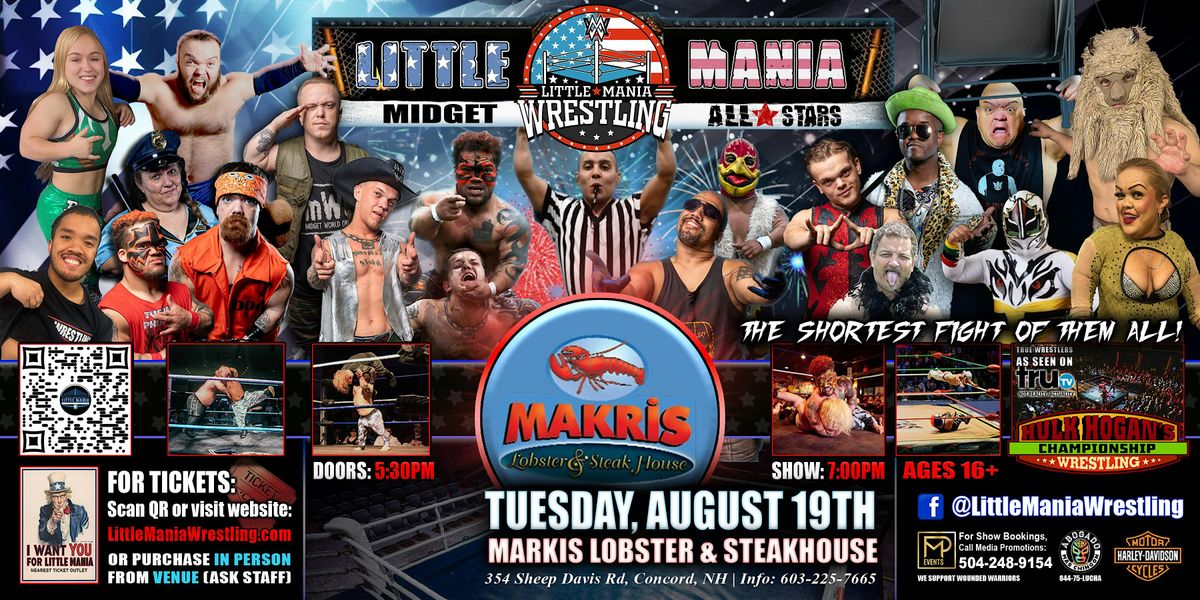 Concord, NH - Little Mania Midget Wrestling @ Markis Lobster & Steakhouse