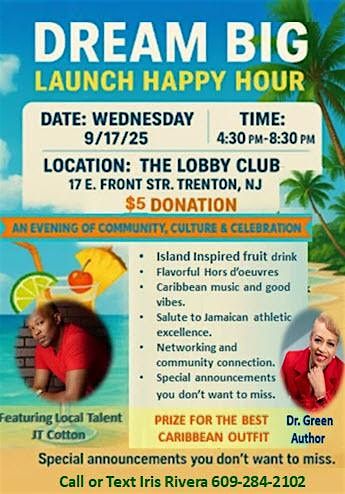 DREAM BIG TRENTON LAUNCH HAPPY HOUR