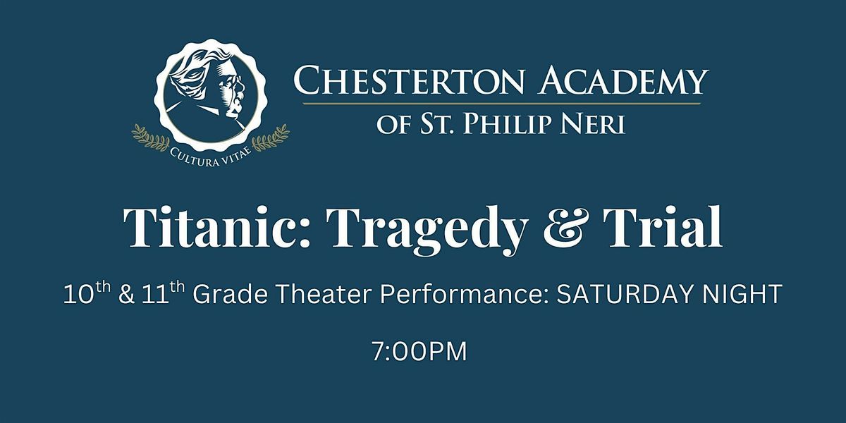 Titanic: Tragedy & Trial: SATURDAY NIGHT