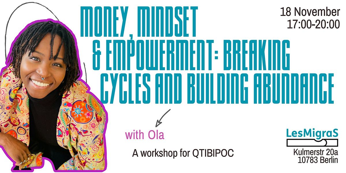 Money, Mindset & Empowerment: Breaking Cycles and Building Abundance