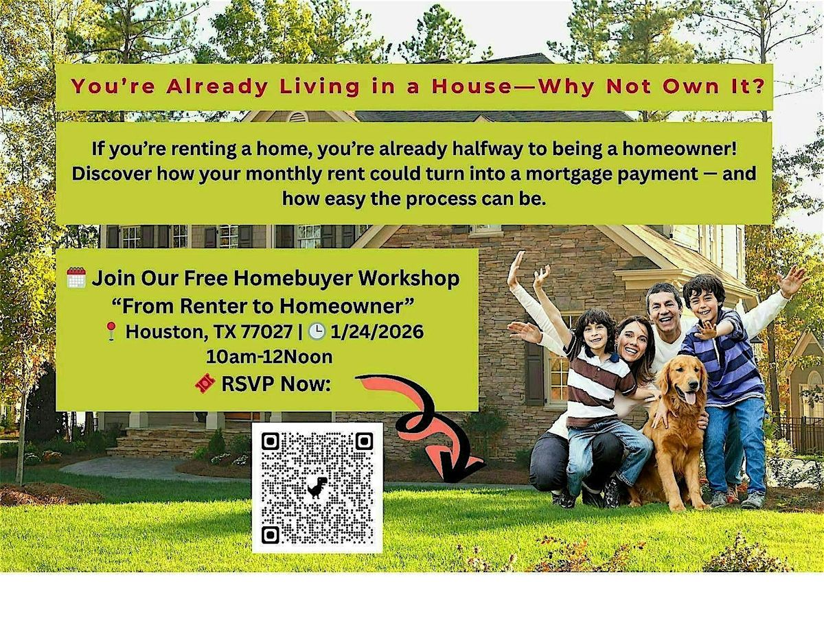 From Renter to Homeowner: Free Homebuyer Workshop