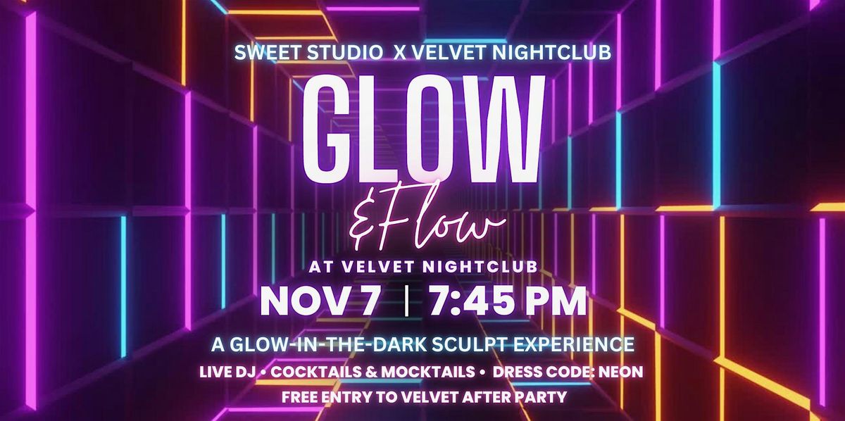 Glow and Flow w\/Live DJ! Glow in the Dark Party Exercise Class