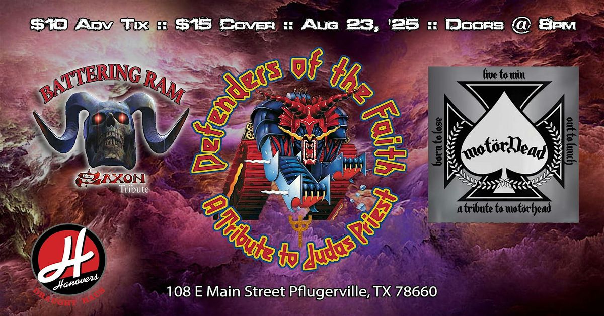 Defenders of the Faith with Battering Ram+Mot\u00f6rDead @Hanovers Pflugerville