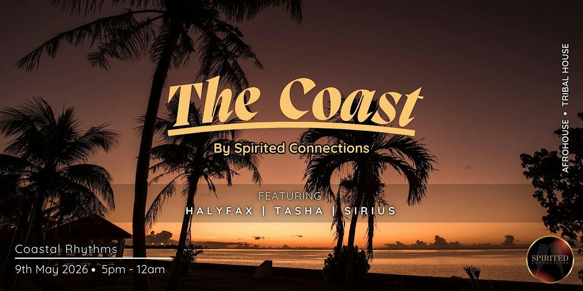 The Coast by Spirited Connections at Coastal Rhythm, Bedok on 9th May, 2026