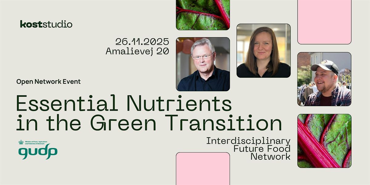 Essential Nutrients in the Green Transition