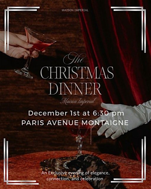 The Imperial Christmas Dinner \u2014 Paris 2025