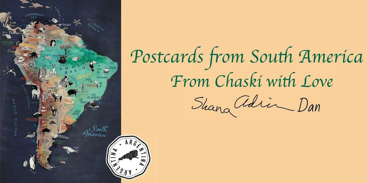 Postcards from South America Featuring Chaski