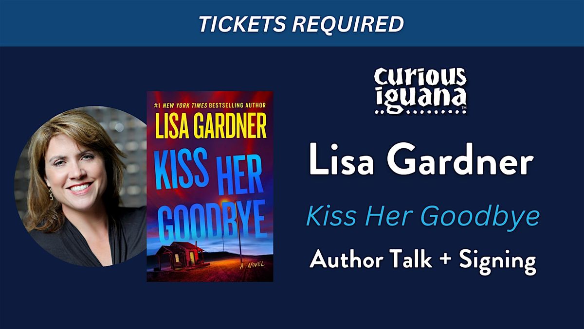 Lisa Gardner: Kiss Her Goodbye