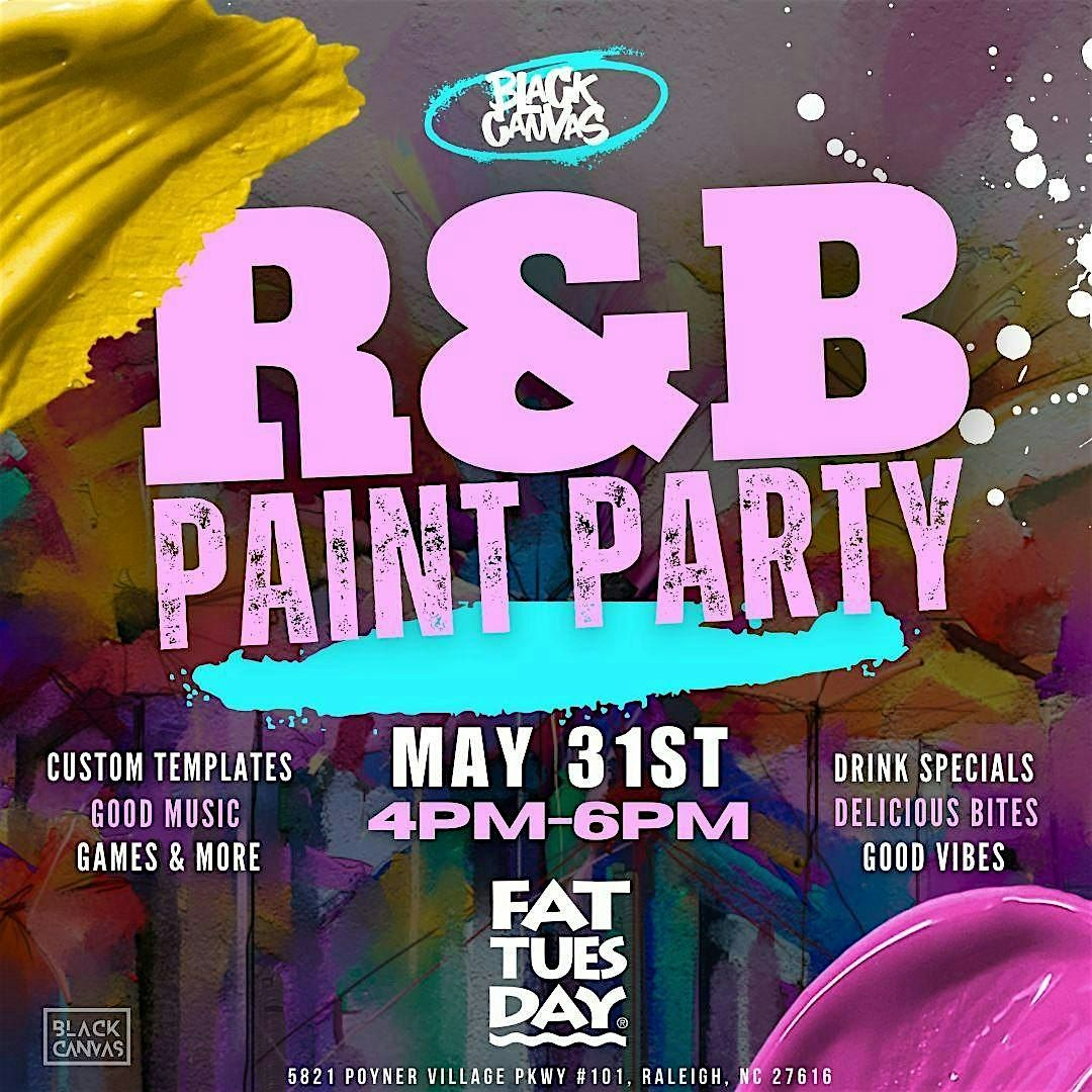 R&B PAINT PARTY