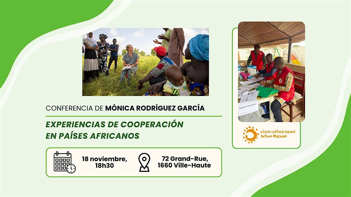 Conferencia "Experiencias de cooperaci\u00f3n en pa\u00edses africanos"