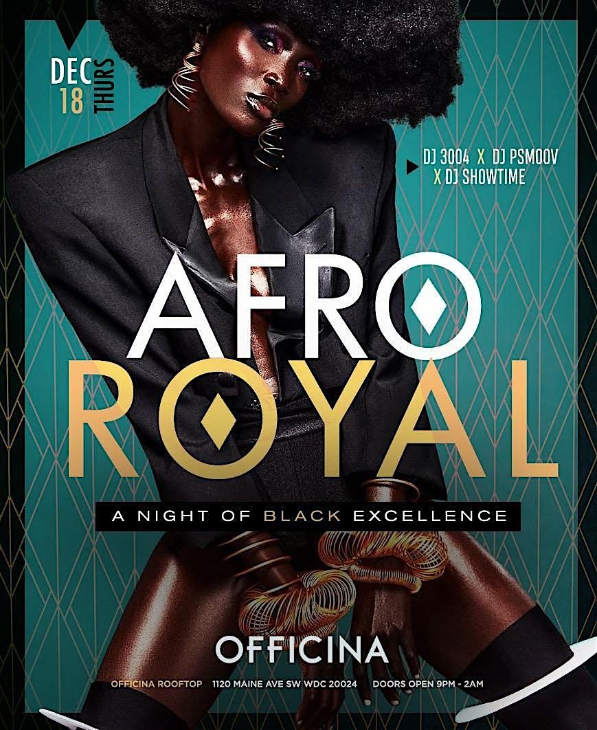 AFRO ROYAL Gala: An Upscale Afrobeats Experience @ Officina Rooftop