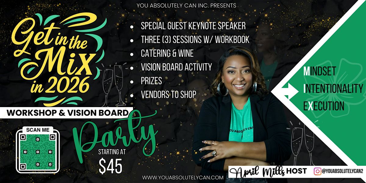 Get In The Mix in 2026 Workshop & Vision Board Event
