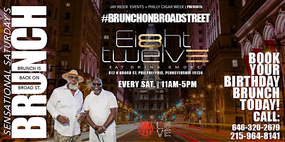 Sensational Saturday's Brunch on Broad Street powered by: Jay Rider Events