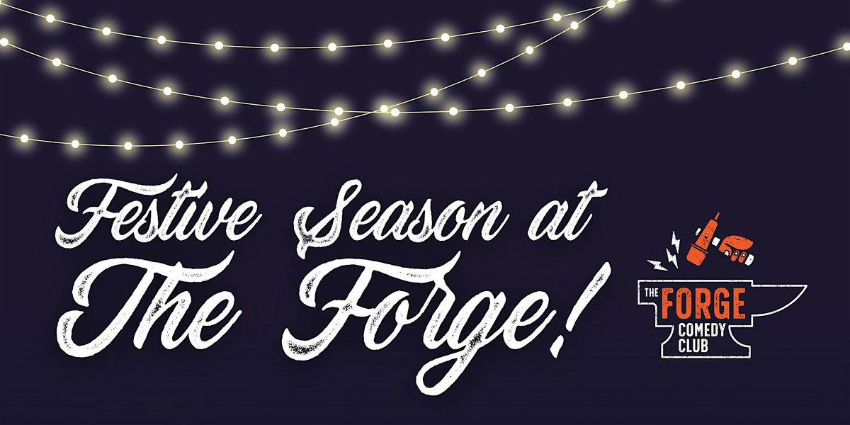Forge Comedy Club New Years Eve Special