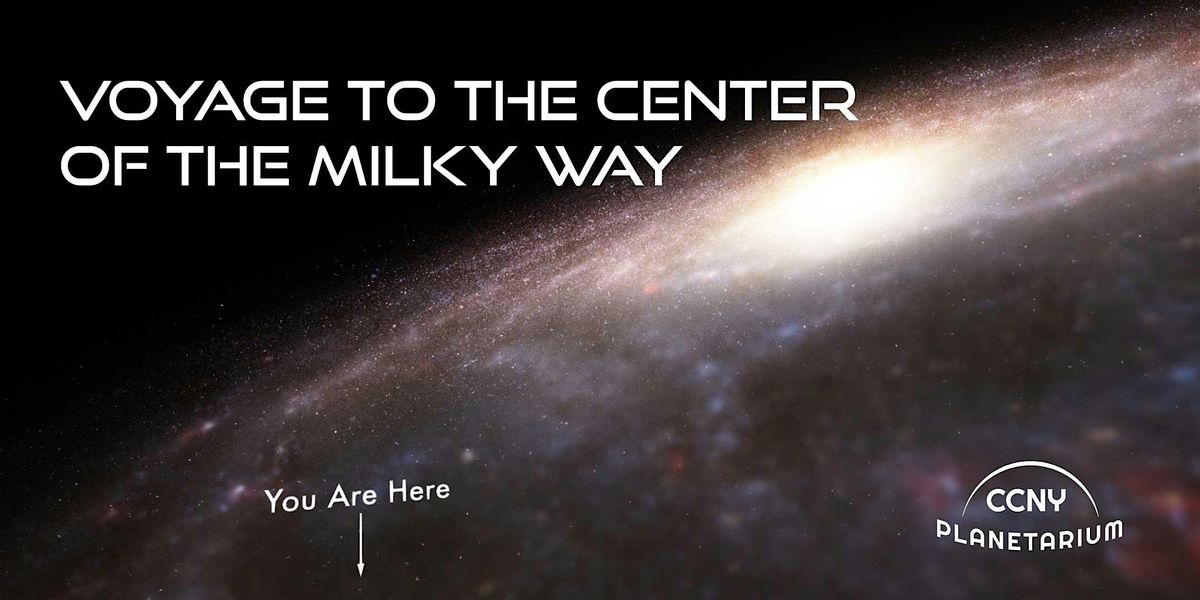 Live Space Show: Voyage to the Center of the Milky Way