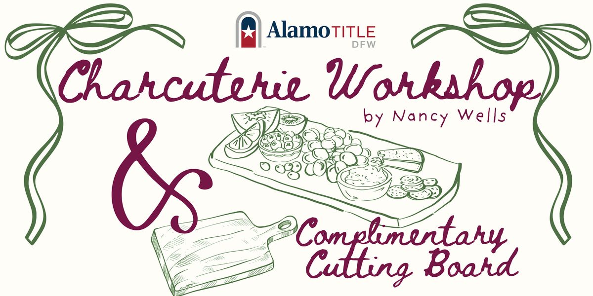 Charcuterie Workshop for Realtors