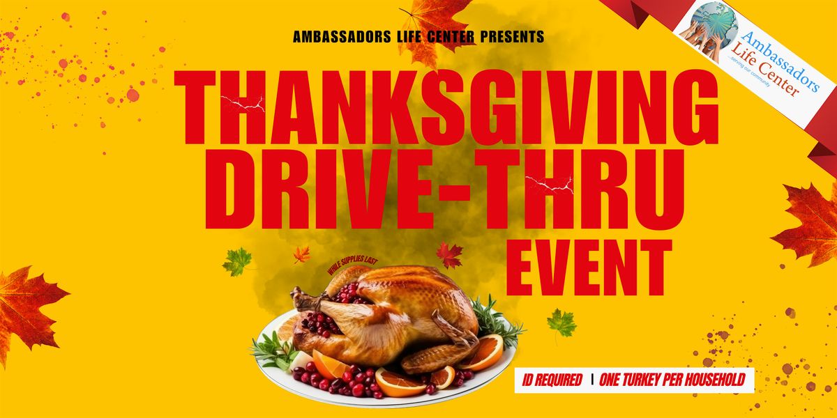 13th Annual Thanksgiving Drive-Thru Giveaway Event