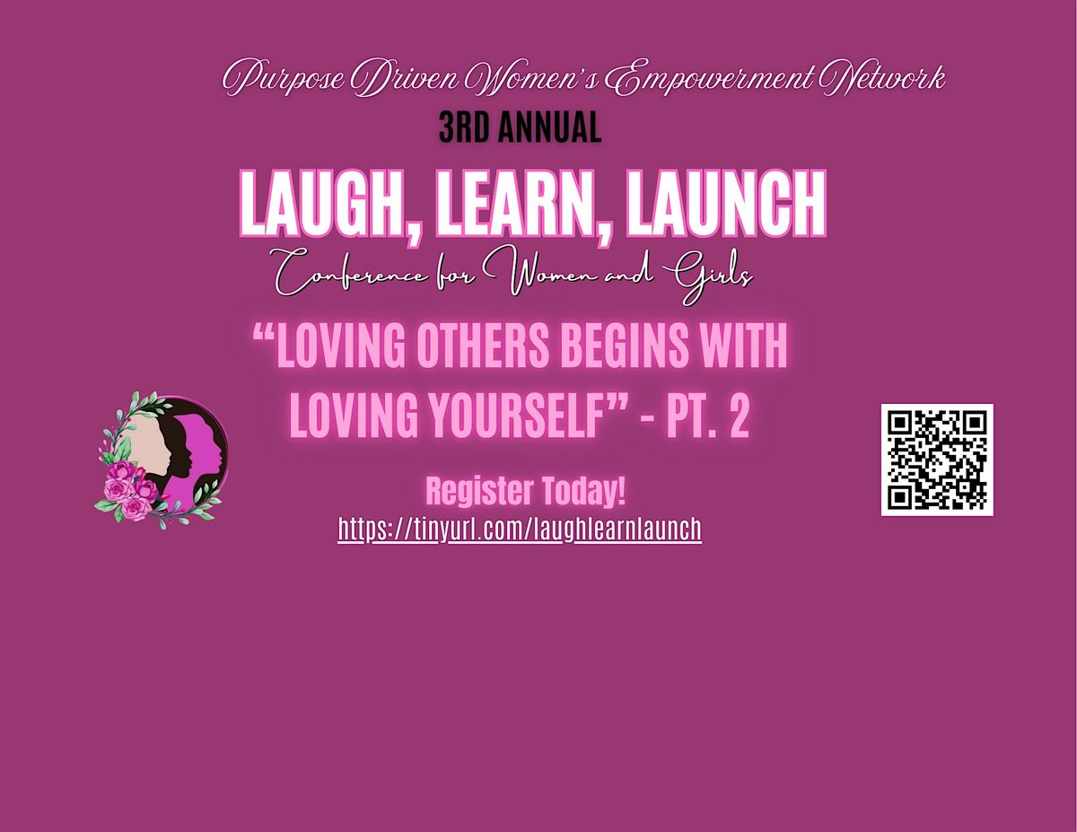 2025 Laugh, Learn, and Launch Conference for Women and Girls