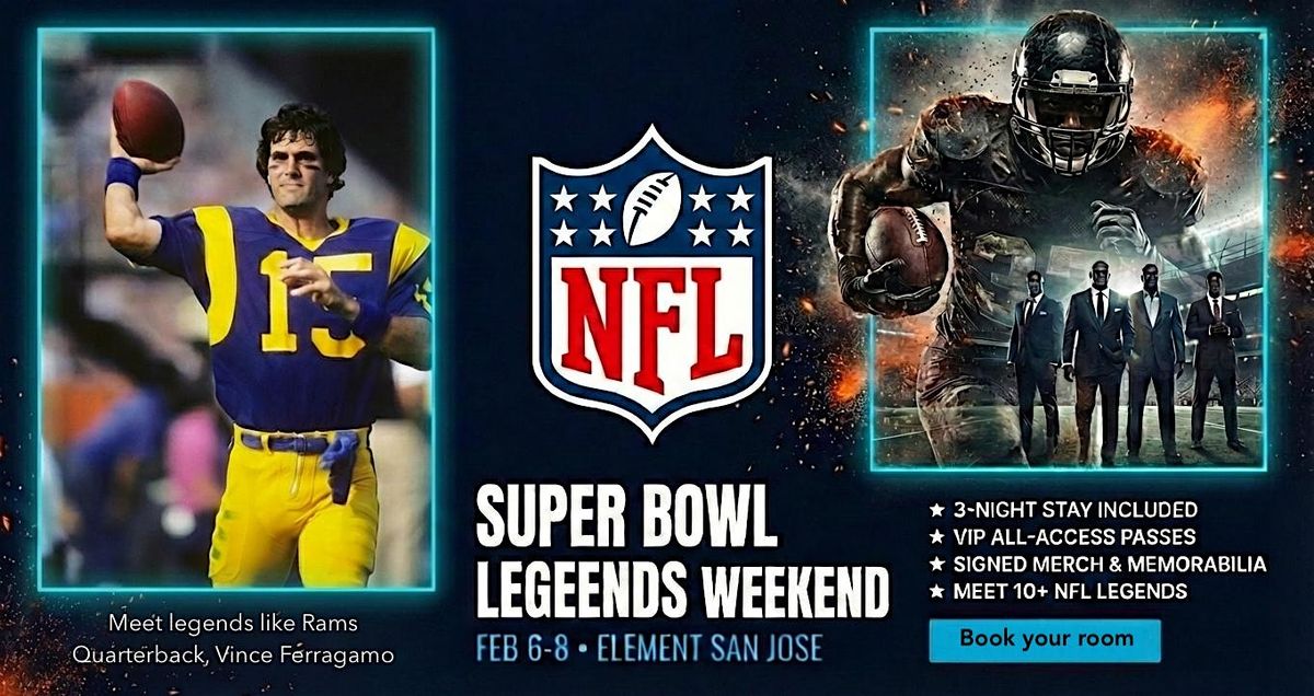 SUPER BOWL WEEKEND: Stay & Party with NFL Legends (3-Day VIP Experience ...