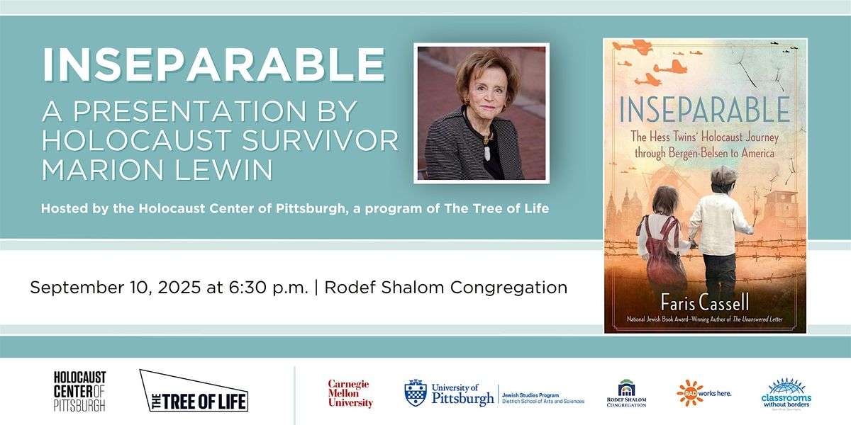 Inseparable: A Presentation by Holocaust Survivor Marion Lewin