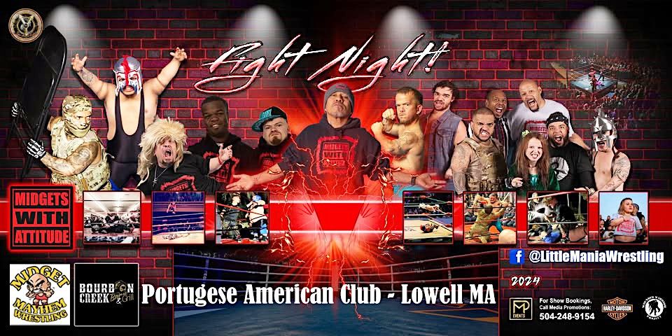 Midget Mayhem Wrestling with Attitude Goes Wild! Lowell MA (All-Ages)