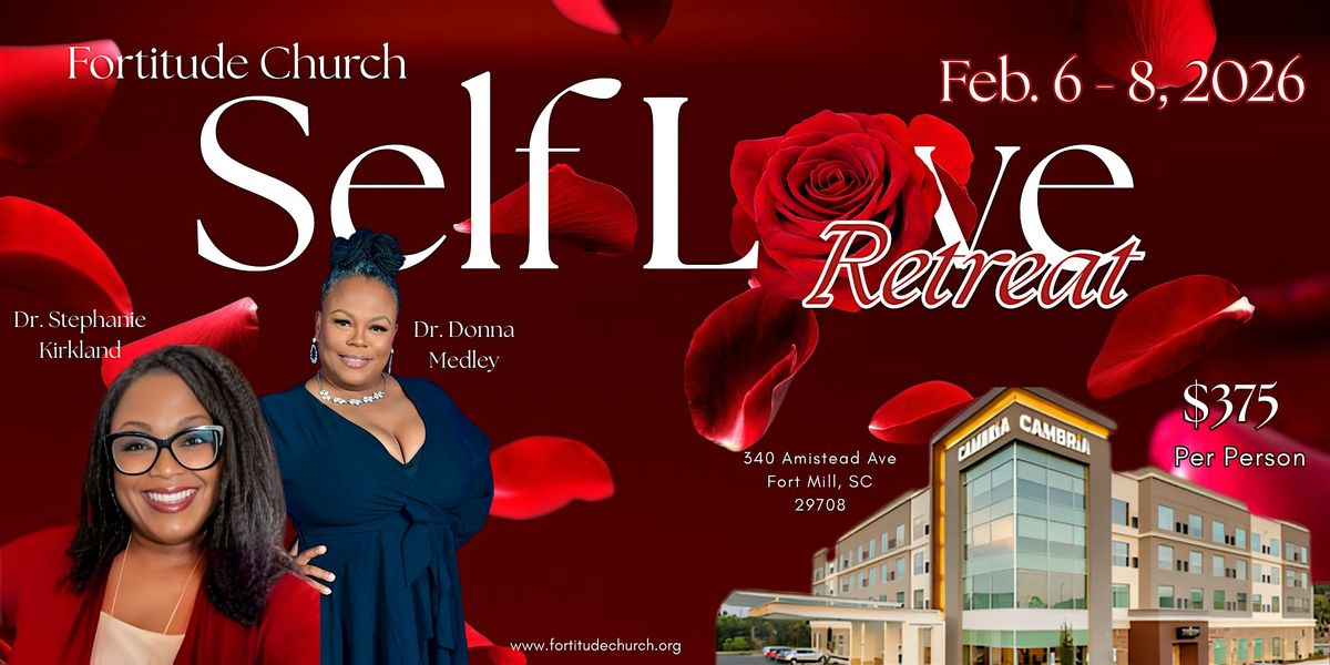 Fortitude Church presents - SELF LOVE Sneaker Ball