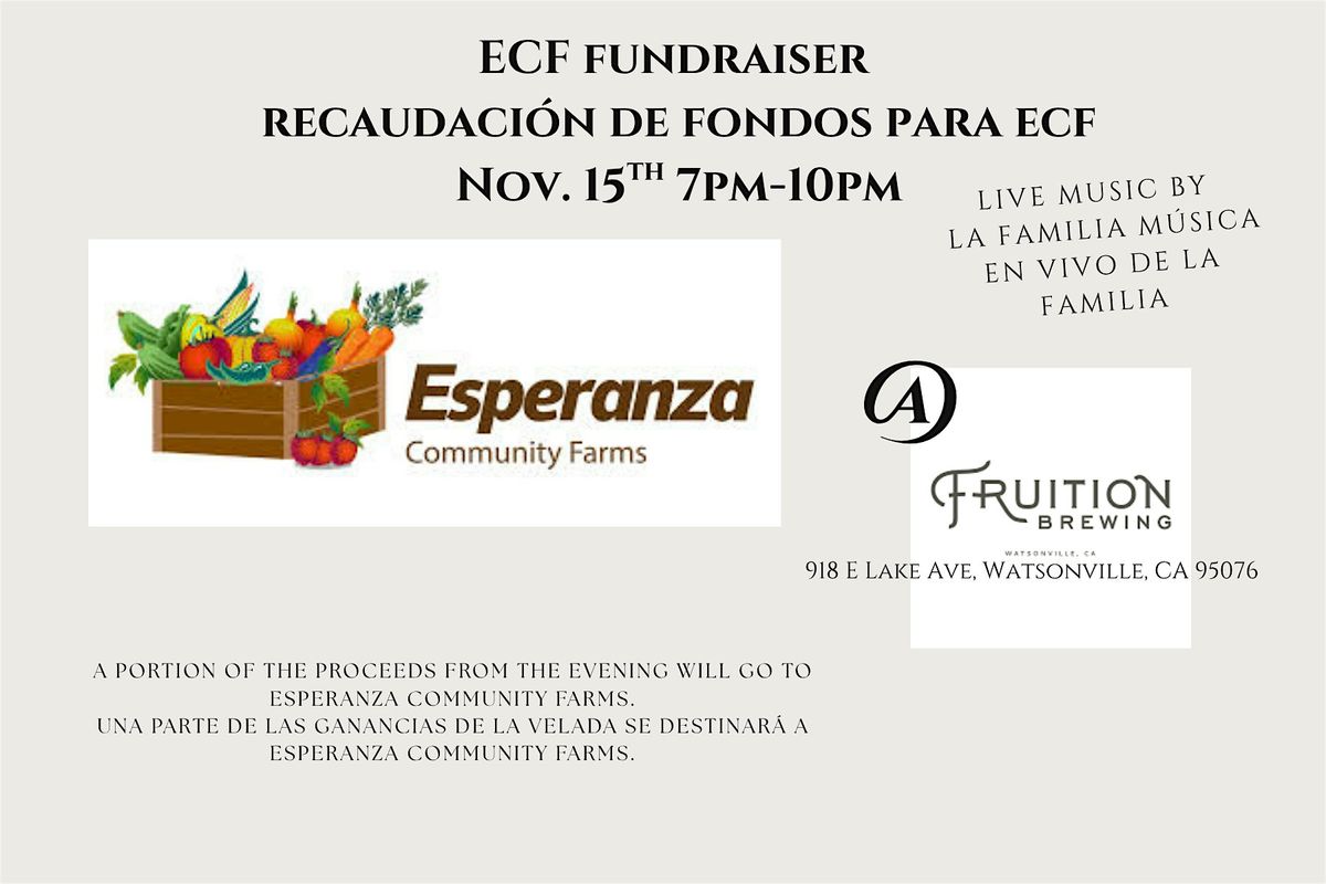 Esperanza Community Farms Fundraiser Recaudaci\u00f3n de fondos para ECF