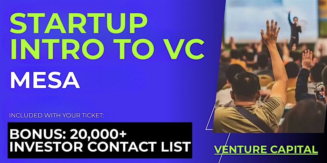 Startup Intro to VC: Guide for Mesa Founders