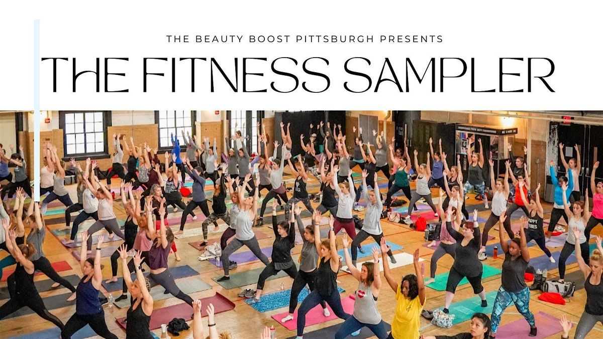 The Pittsburgh Fitness Sampler