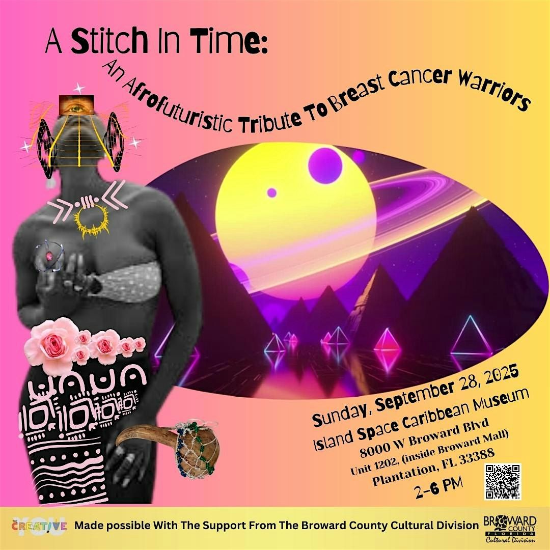 A Stitch In Time: An AfroFuturistic Tribute To Breast Cancer Warriors