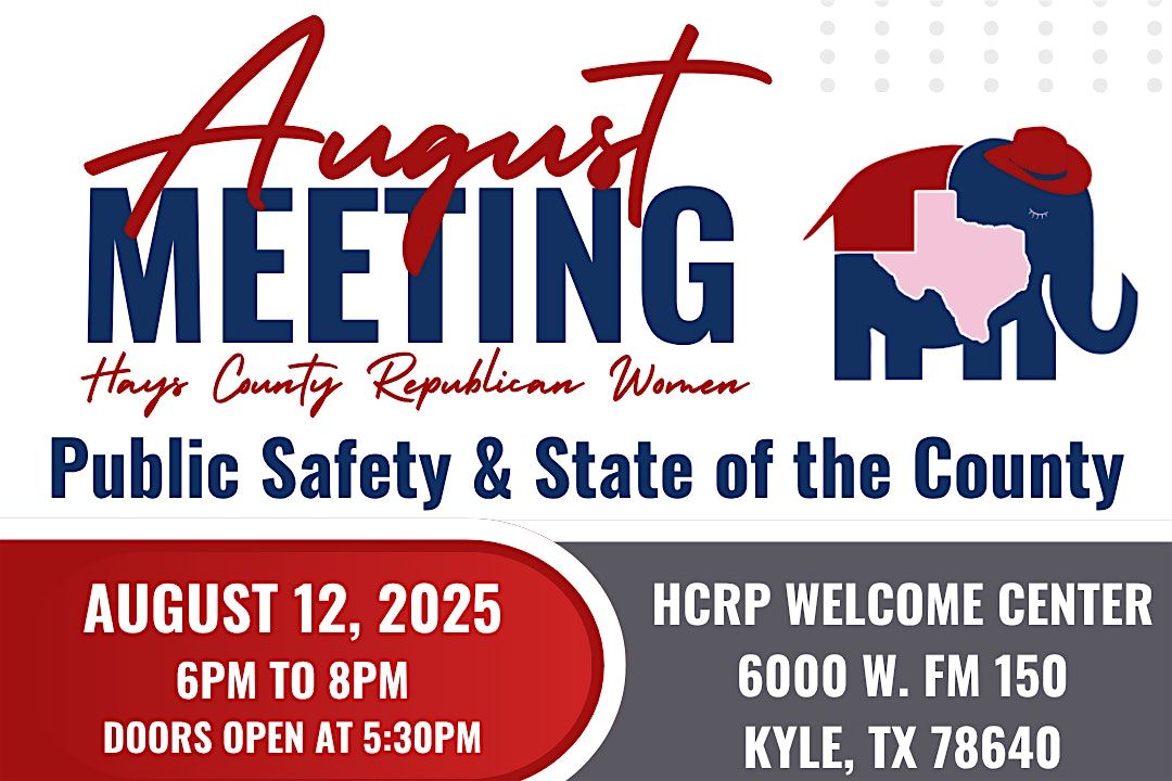 HCRW August Meeting - Public Safety & State of the County