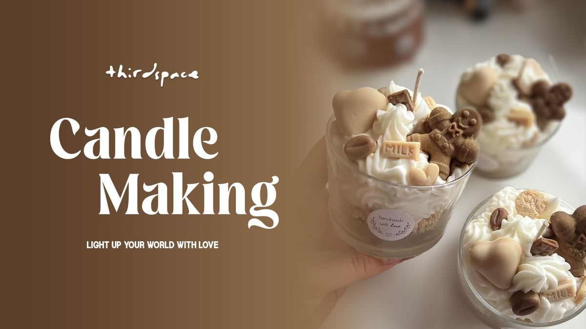 Candle Making Workshop