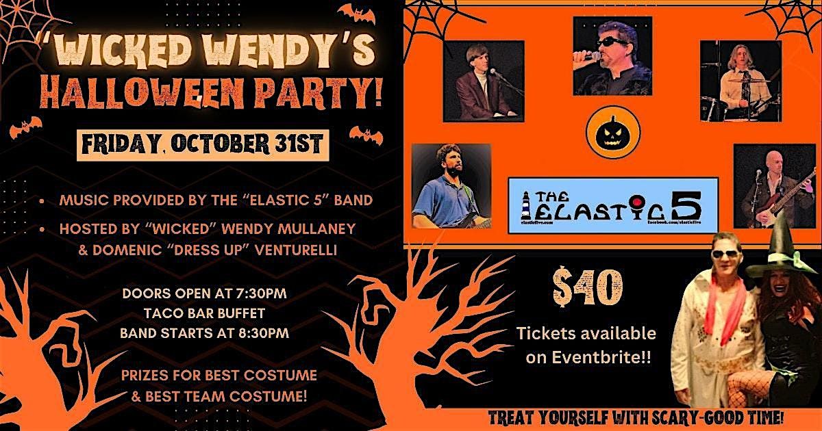 "Wicked Wendy's" Halloween Party