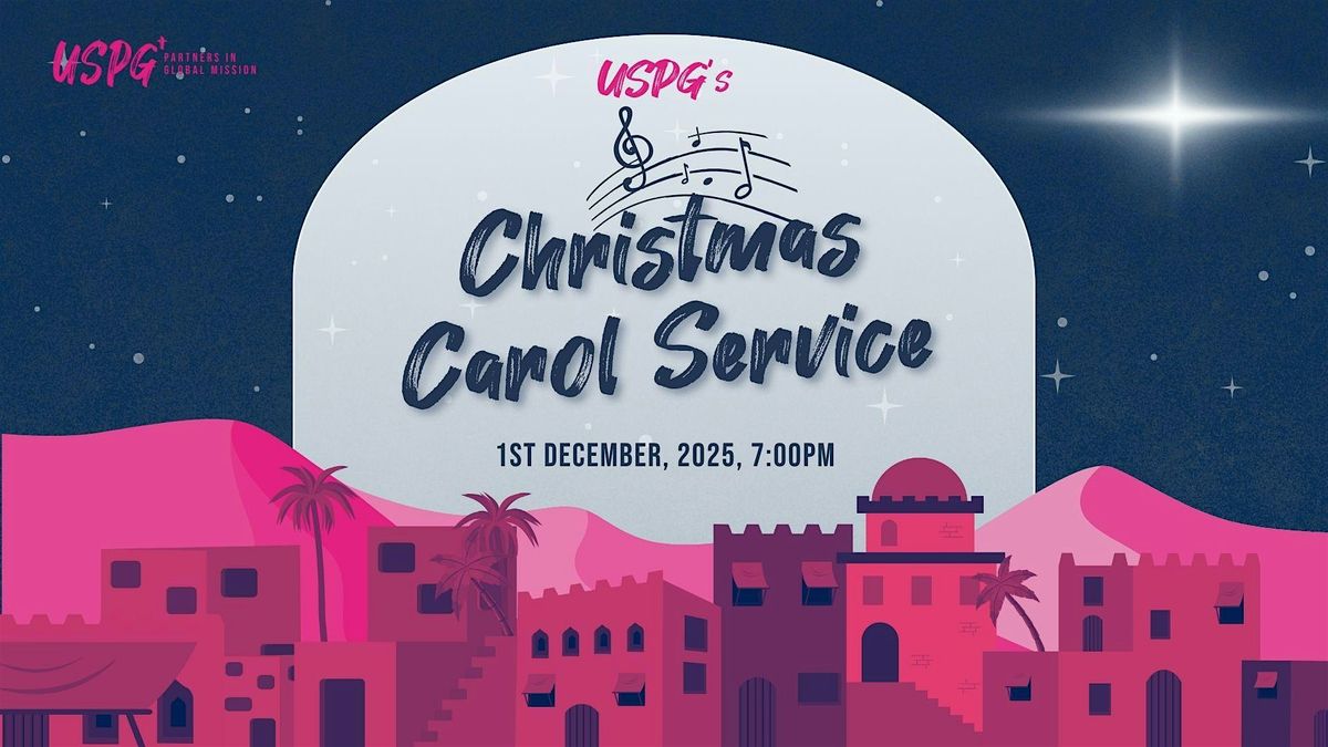 USPG Christmas Carol Service 2025