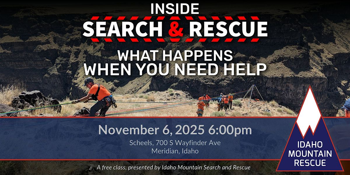 Inside Search and Rescue - What Happens When You Need Help