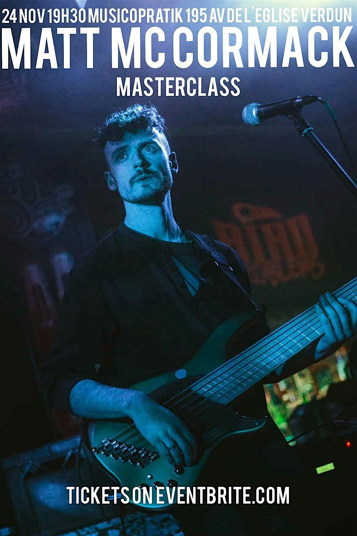 JOSTJAM presents Matt Mc Cormack bass Masterclass