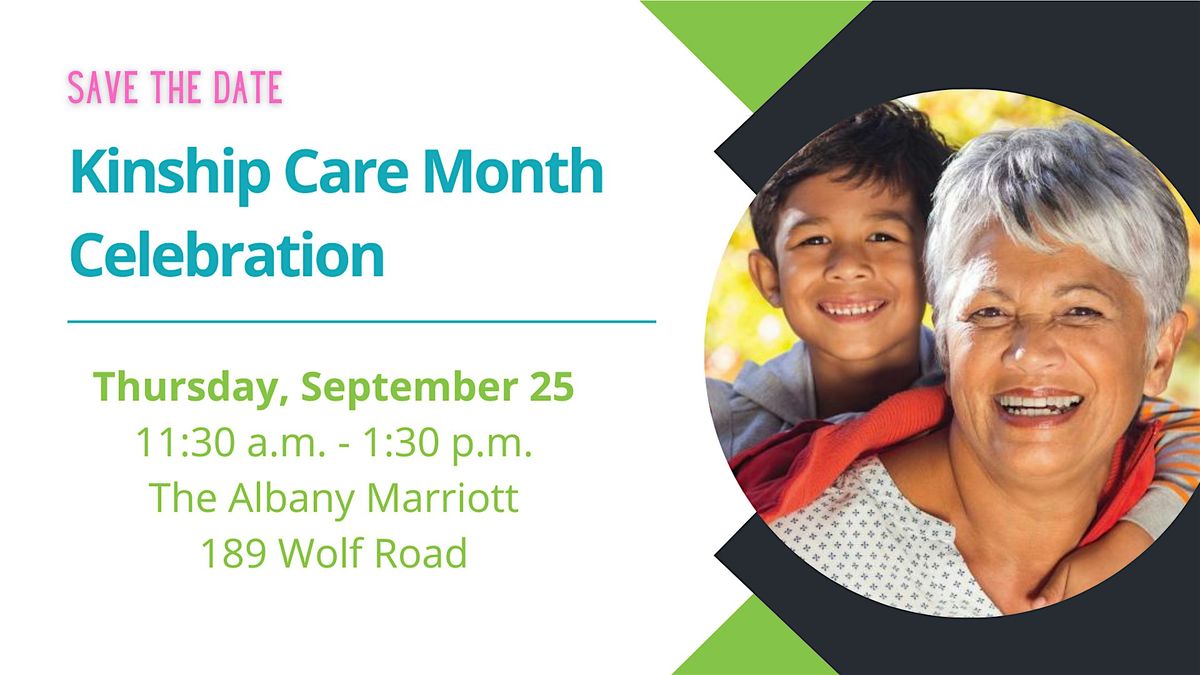 Kinship Care Month Celebration - 2025